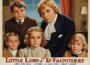 Der kleine Lord ansehen: Ein zeitloses Familienerlebnis im Kino und Fernsehen